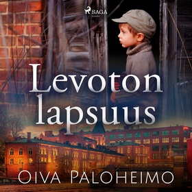 Levoton lapsuus (ljudbok) av Oiva Paloheimo