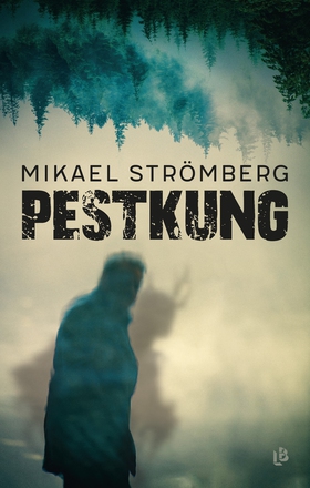 Pestkung (e-bok) av Mikael Strömberg