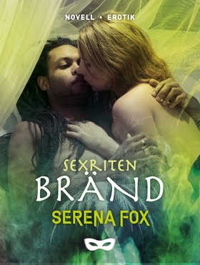 Sexriten: Bränd (e-bok) av Serena Fox
