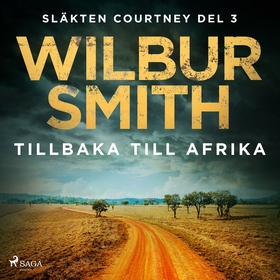 Tillbaka till Afrika (ljudbok) av Wilbur Smith