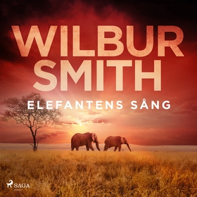 Elefantens sång (ljudbok) av Wilbur Smith