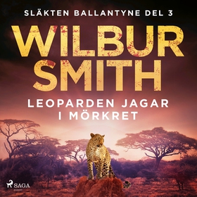 Leoparden jagar i mörkret (ljudbok) av Wilbur S