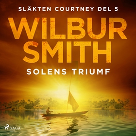 Solens triumf (ljudbok) av Wilbur Smith