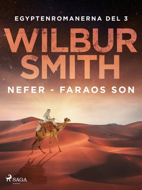 Nefer - faraos son (e-bok) av Wilbur Smith