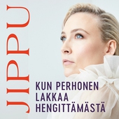 Jippu - Kun perhonen lakkaa hengittämästä