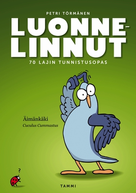 Luonnelinnut (e-bok) av Petri Törmänen