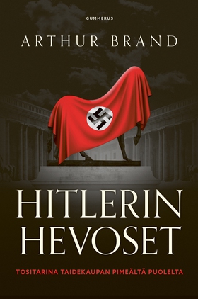 Hitlerin hevoset (e-bok) av Arthur Brand