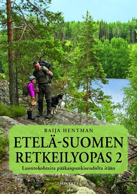 Etelä-Suomen retkeilyopas 2 (e-bok) av Raija He