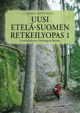 Uusi Etelä-Suomen retkeilyopas 1 (e-bok) av Rai