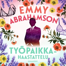 Työpaikkahaastattelu (ljudbok) av Emmy Abrahams