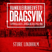 Vankileirihelvetti Dragsvik