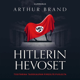 Hitlerin hevoset (ljudbok) av Arthur Brand