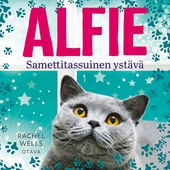 Alfie - samettitassuinen ystävä