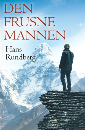 Den frusne mannen (e-bok) av Hans Rundberg