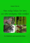 Den roliga boken för barn om våra vanligaste vilda smådjur: En bilderbok med autentiska bilder.