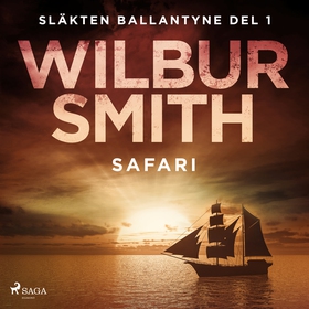 Safari (ljudbok) av Wilbur Smith