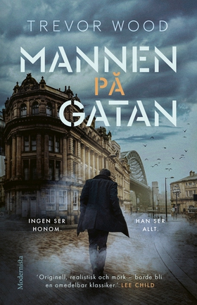 Mannen på gatan (e-bok) av Trevor Wood