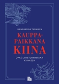 Kauppapaikkana Kiina