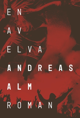 En av elva (e-bok) av Andreas Alm