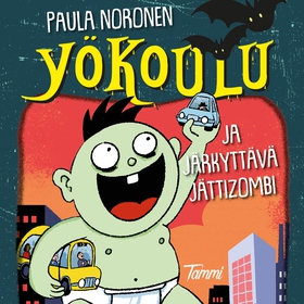 Yökoulu ja järkyttävä jättizombi (ljudbok) av P