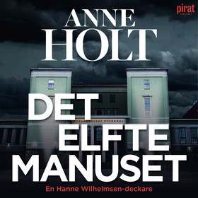 Det elfte manuset (ljudbok) av Anne Holt