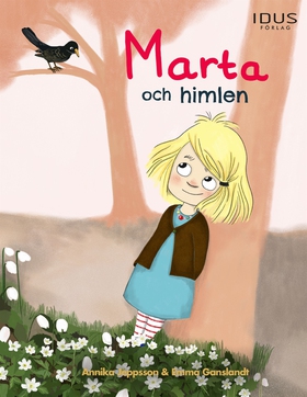 Marta och himlen (e-bok) av Annika Jeppsson