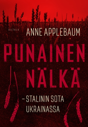 Punainen nälkä (e-bok) av Anne Applebaum