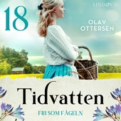 Fri som fågeln: en släkthistoria