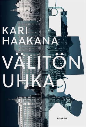 Välitön uhka (e-bok) av Kari Haakana