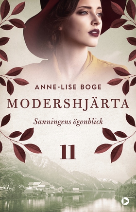 Sanningens ögonblick (e-bok) av Anne-Lise Boge