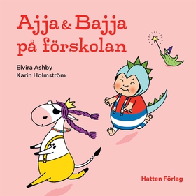 Ajja & Bajja på förskolan EPUB (e-bok) av Elvir