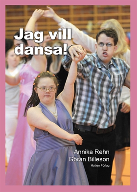 Jag vill dansa EPUB (e-bok) av Annika Rehn