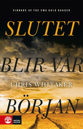 Slutet blir vår början (e-bok) av Chris Whitake