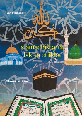 Islamin historia, laki ja etiikka: Yläkoulun is