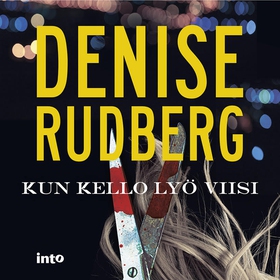 Kun kello lyö viisi (ljudbok) av Denise Rudberg