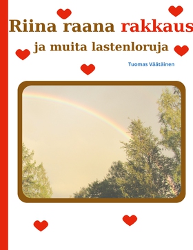 Riina raana rakkaus ja muita lastenloruja (e-bo