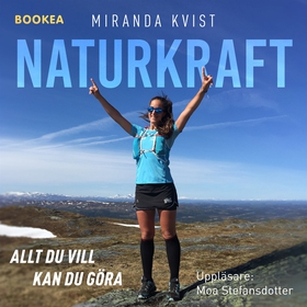 Naturkraft (ljudbok) av Miranda Kvist