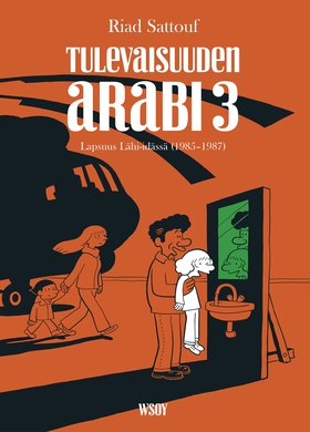 Tulevaisuuden arabi 3 (e-bok) av Riad Sattouf