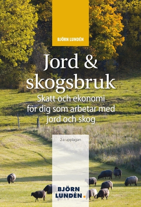 Jord- och  skogsbruk (e-bok) av Björn Lundén