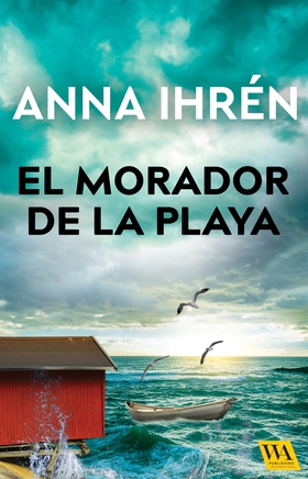El morador de la playa (e-bok) av Anna Ihrén