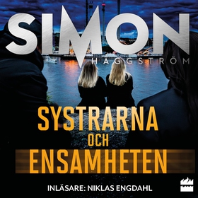 Systrarna och ensamheten (ljudbok) av Simon Häg