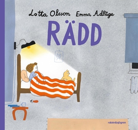 Rädd (e-bok) av Lotta Olsson, Emma Adbåge