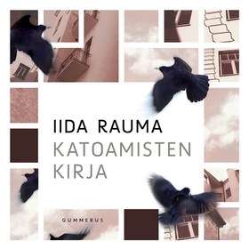 Katoamisten kirja (ljudbok) av Iida Rauma