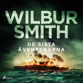 De sista äventyrarna (ljudbok) av Wilbur Smith