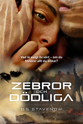 Zebror och dödliga (e-bok) av David Stavenow