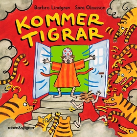 Kommer tigrar (e-bok) av Sara Olausson, Barbro 