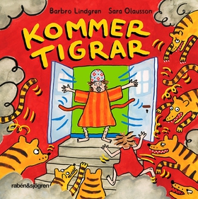 Kommer tigrar (e-bok) av Sara Olausson, Barbro