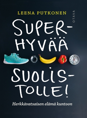 Superhyvää suolistolle! (e-bok) av Leena Putkon