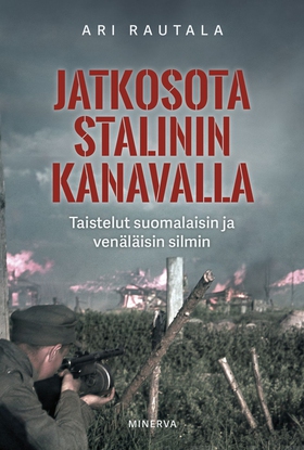 Jatkosota Stalinin kanavalla (e-bok) av Ari Rau