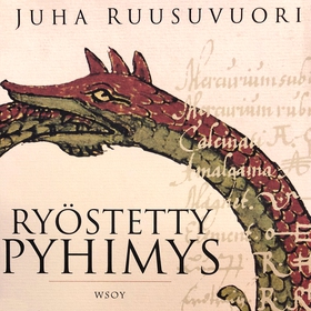 Ryöstetty pyhimys (ljudbok) av Juha Ruusuvuori